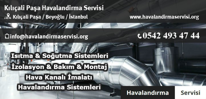 Kılıçali Paşa havalandırma servisi