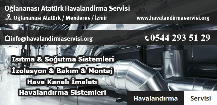 Oğlananası Atatürk havalandırma servisi
